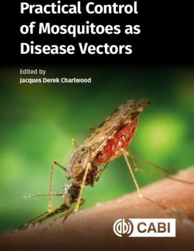 Practical Control of Mosquitoes as Disease Vectors