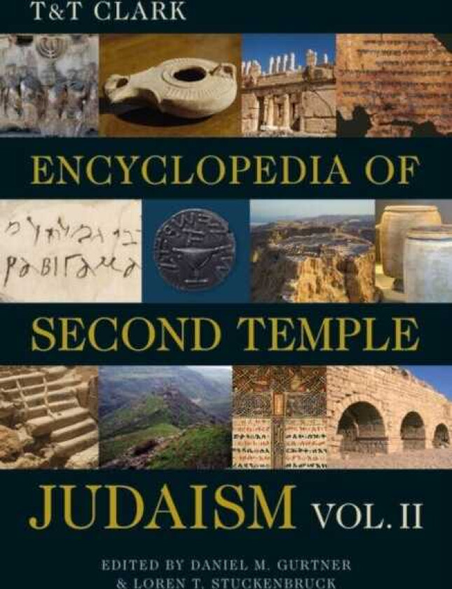 T&T Clark Encyclopedia of Second Temple Judaism Volume Two