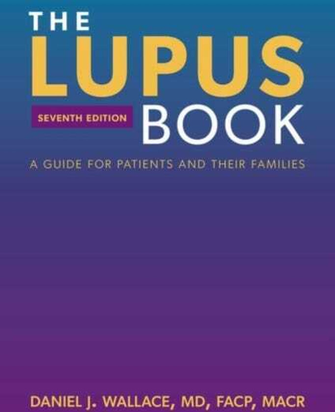 The Lupus Book A Guide for Patients and Their Families
