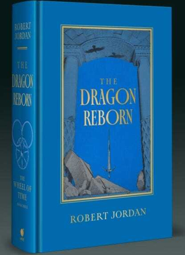 The Dragon Reborn Book 3 of the Wheel of Time (Now a major TV series)