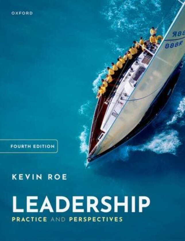 Leadership Practice and Perspectives