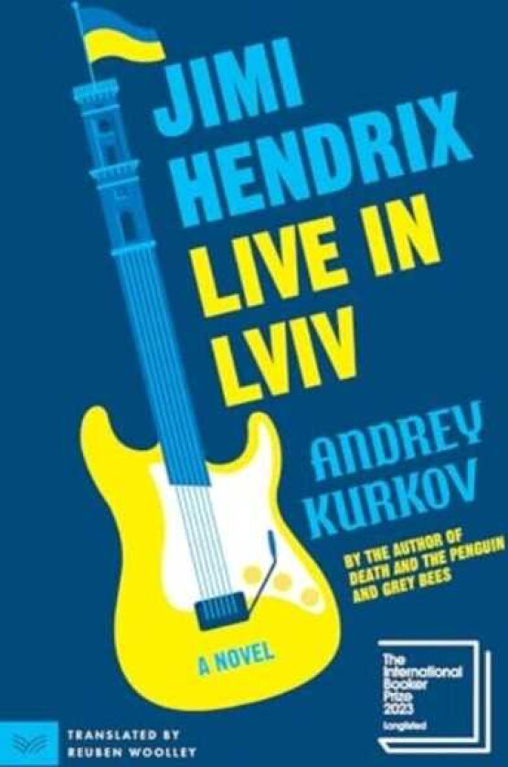 Jimi Hendrix Live in Lviv A Novel