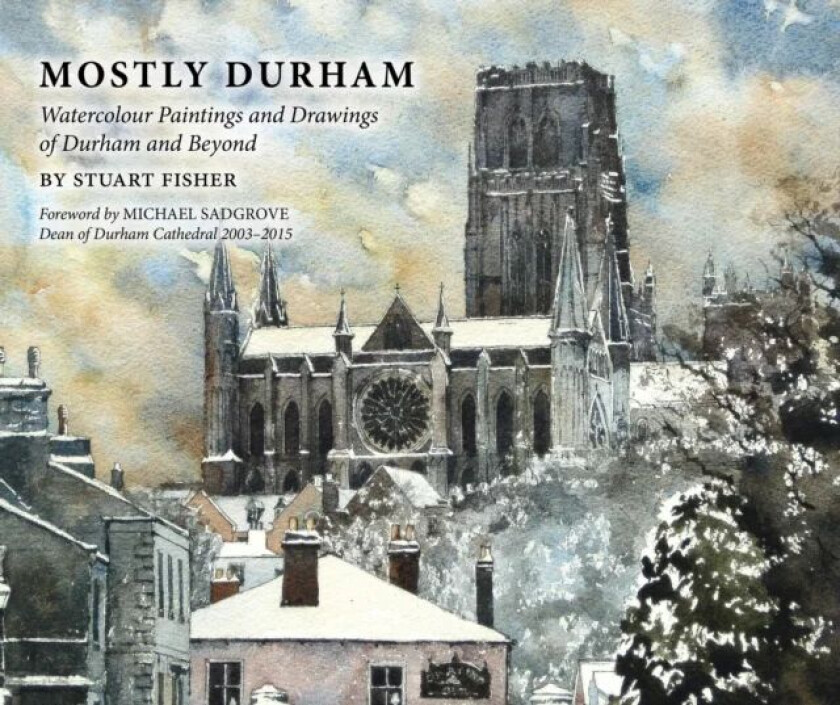 Mostly Durham av Stuart Fisher