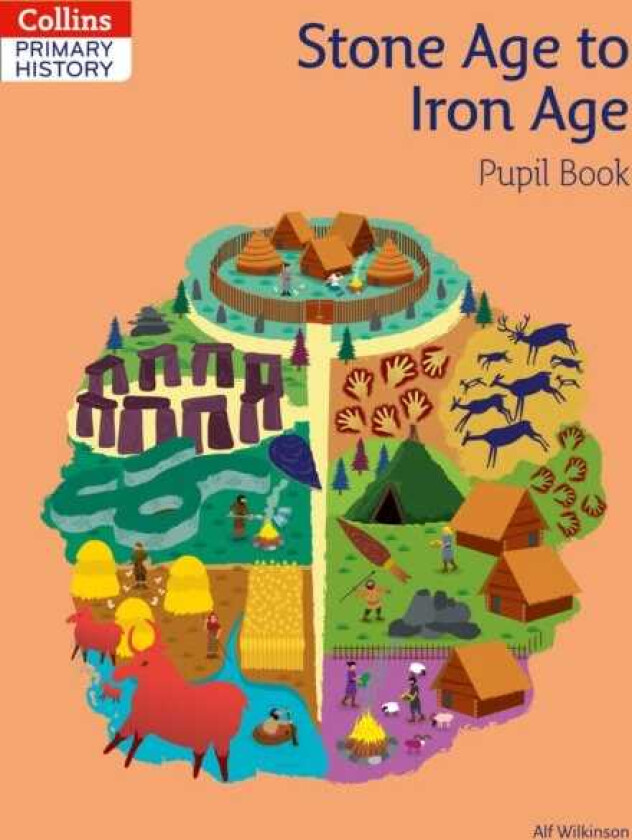 Stone Age to Iron Age Pupil Book