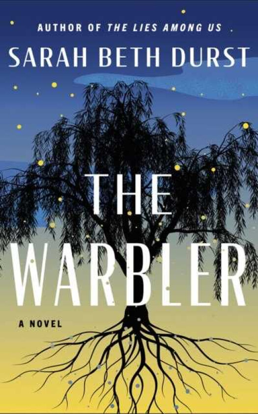 The Warbler A Novel