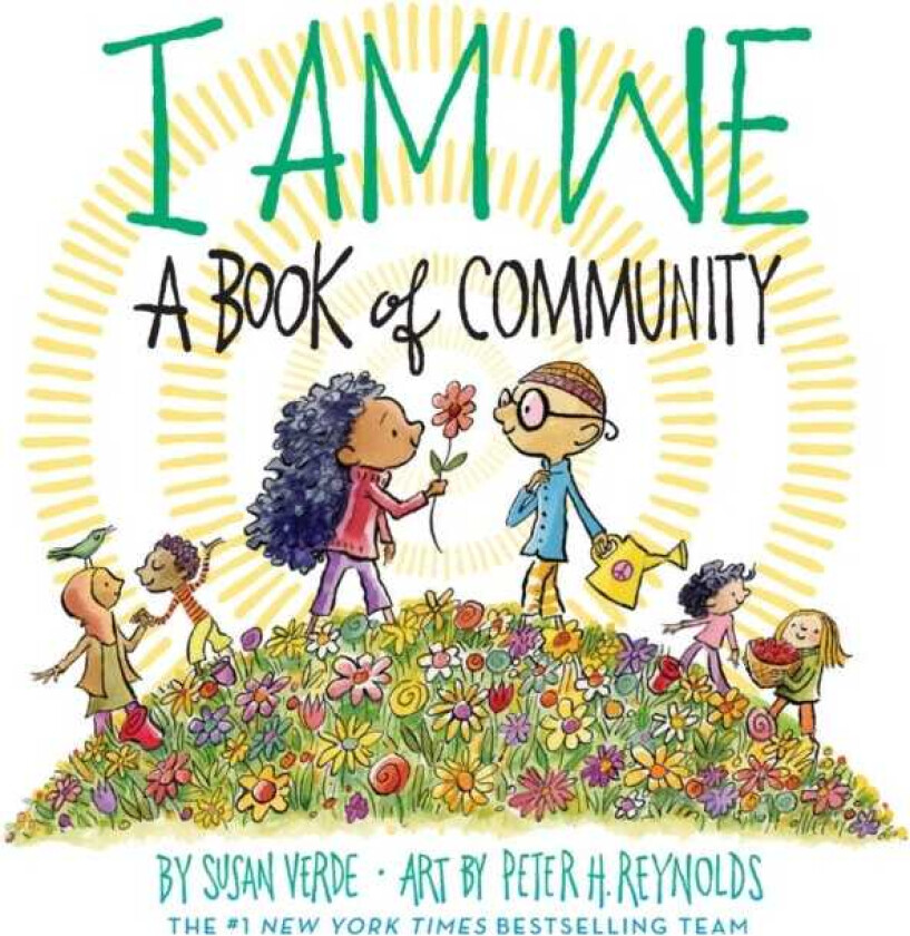 I Am We  A Book of Community (A Picture Book)