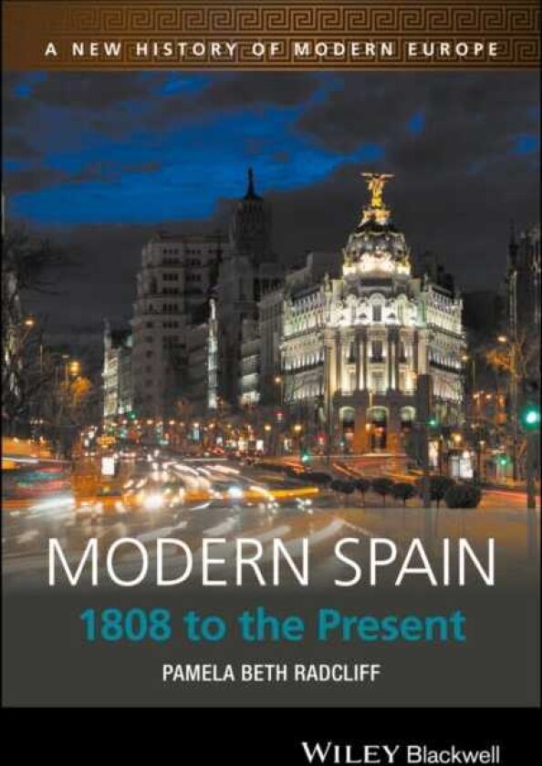 Modern Spain 1808 to the Present