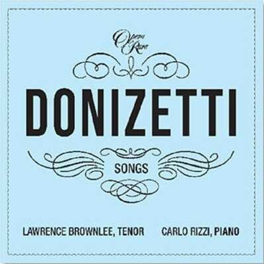 Lawrence Brownlee, Carlo Rizz  Donizetti Songs Vol. 1  CD