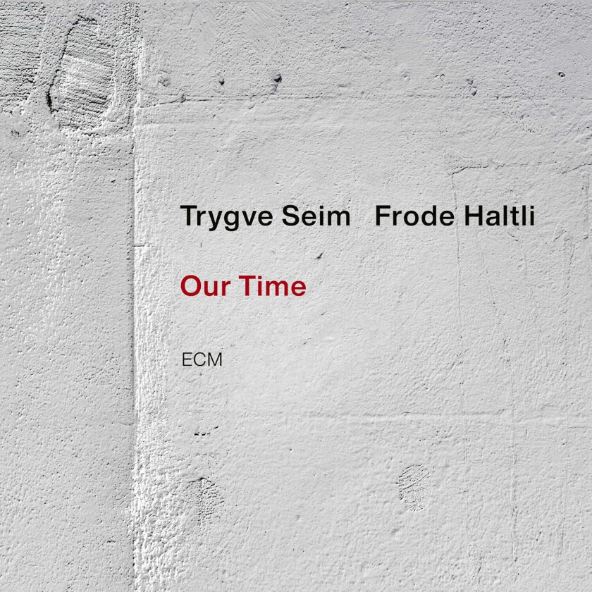 Trygve Seim, Frode Haltli Our Time CD