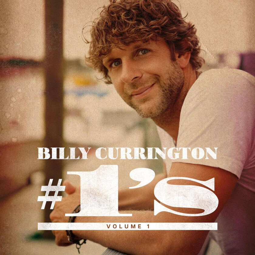 Billy Currington  #1's Vol. 1  CD