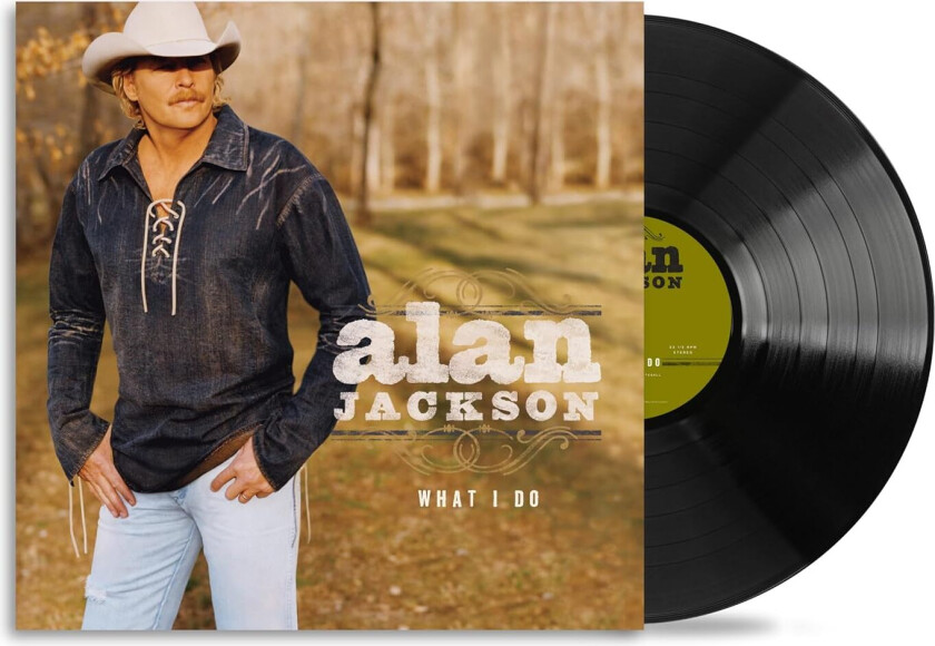 Alan Jackson What I Do LP/Vinyl