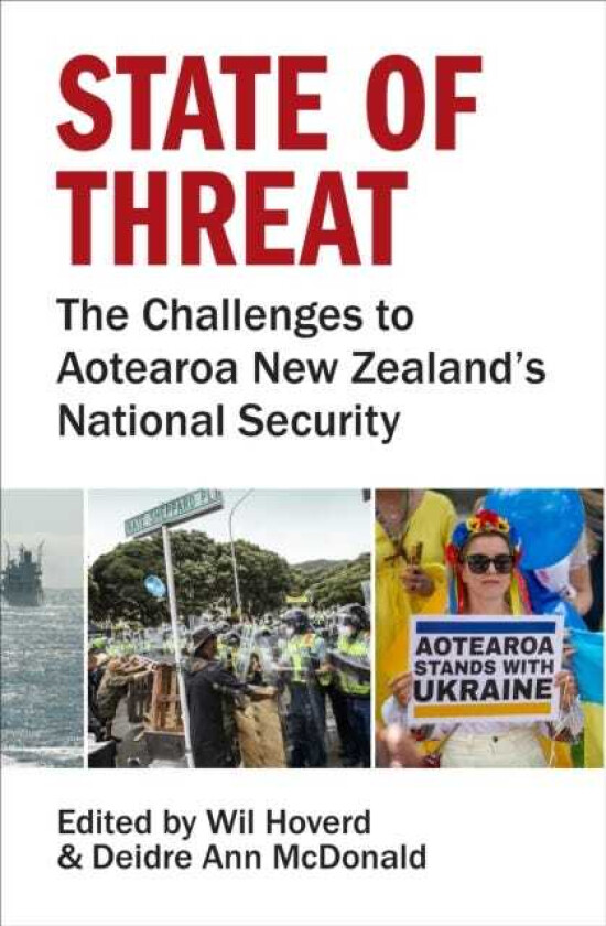 State of Threat  The challenges to Aotearoa New Zealand's national security