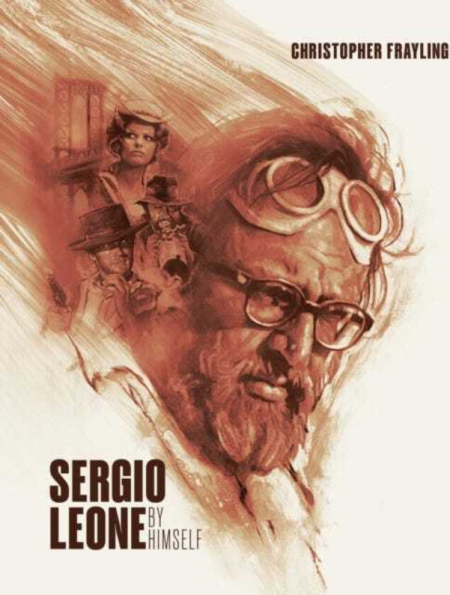 Sergio Leone: By Himself