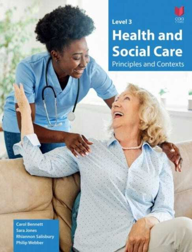 Level 3 Health and Social Care Principles and Contexts
