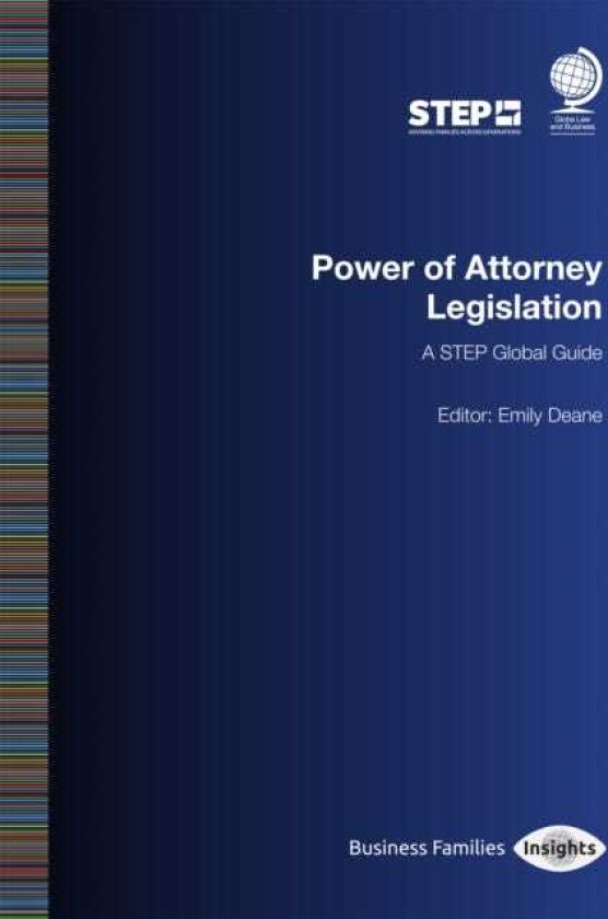 Power of Attorney Legislation  A STEP Global Guide