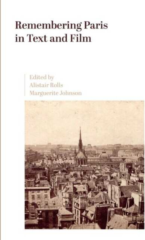 Remembering Paris in Text and Film