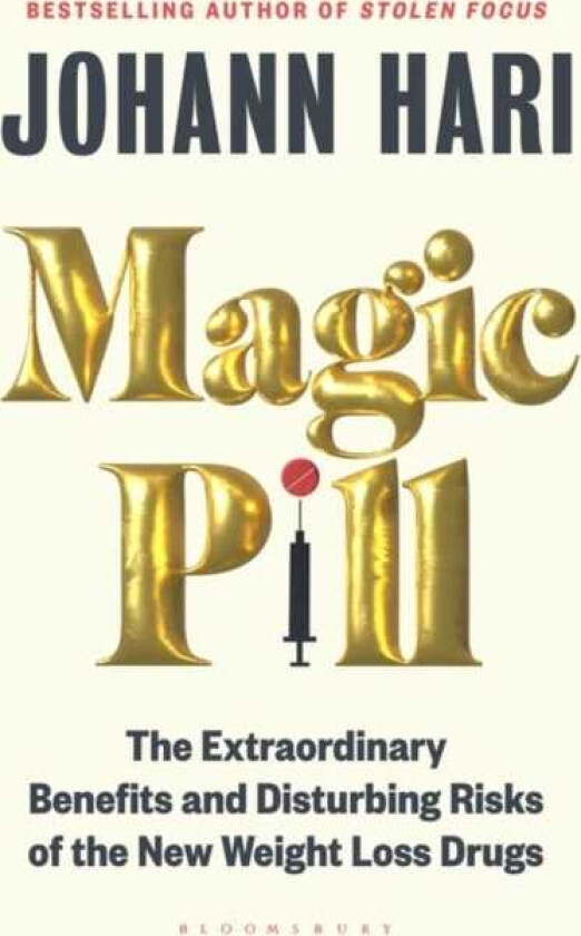 Magic Pill  A Journey Into the LifeChanging World of the New Weight Loss Drugs