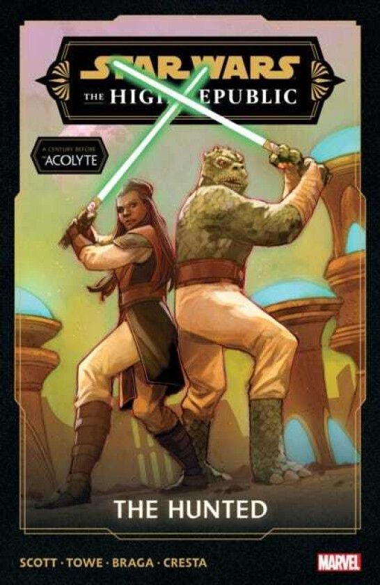 Star Wars: The High Republic Phase III Vol. 2 The Hunted