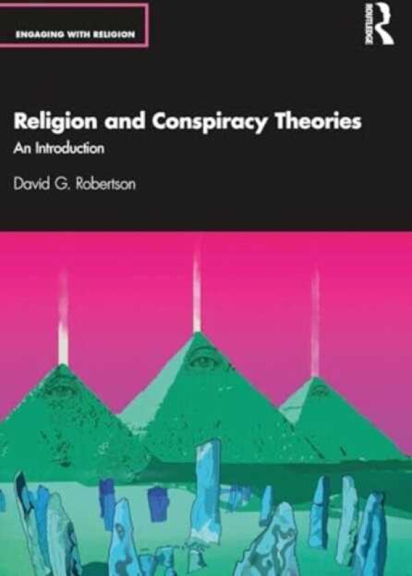 Religion and Conspiracy Theories An Introduction