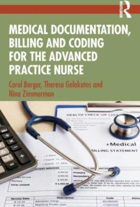 Medical Documentation, Billing and Coding for the Advanced Practice Nurse