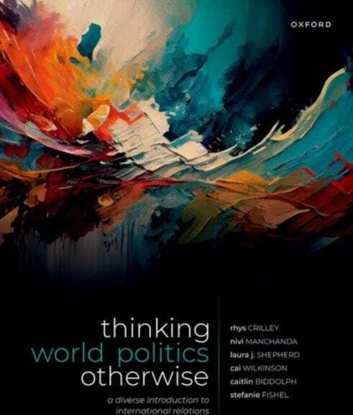 Thinking World Politics Otherwise A Diverse Introduction to International Relations