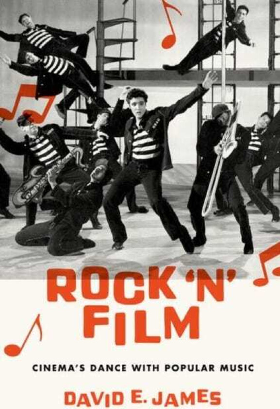 Rock 'N' Film  Cinema's Dance With Popular Music