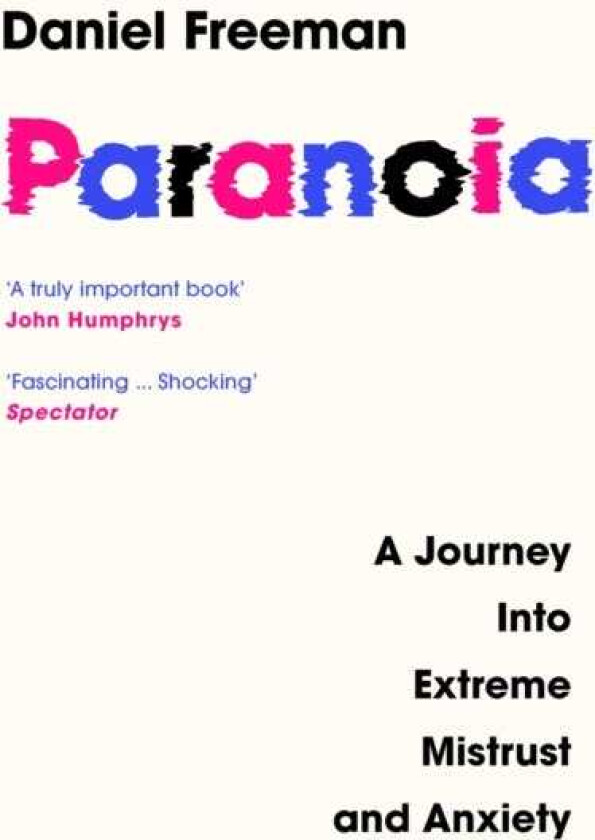 Paranoia A Journey into Extreme Mistrust and Anxiety