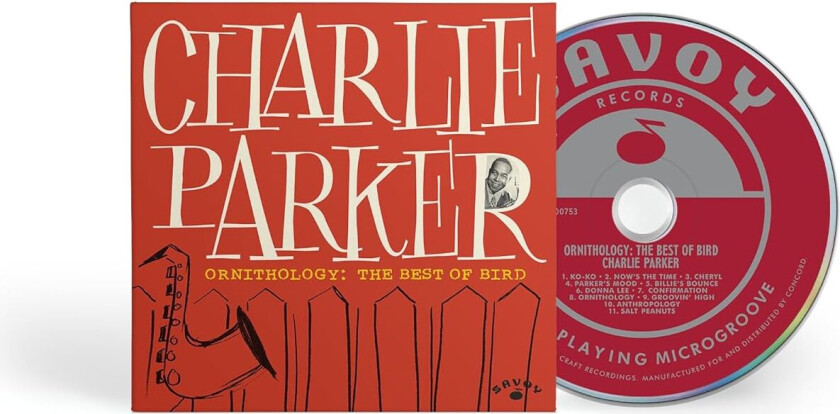 Charlie Parker  Ornithology: The Best Of Bird  CD