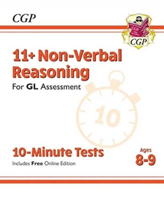11+ GL 10-Minute Tests: Non-Verbal Reasoning - Ages 8-9 (with Online Edition): perfect preparation f av CGP Books