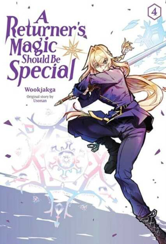 A Returner's Magic Should Be Special, Vol. 4