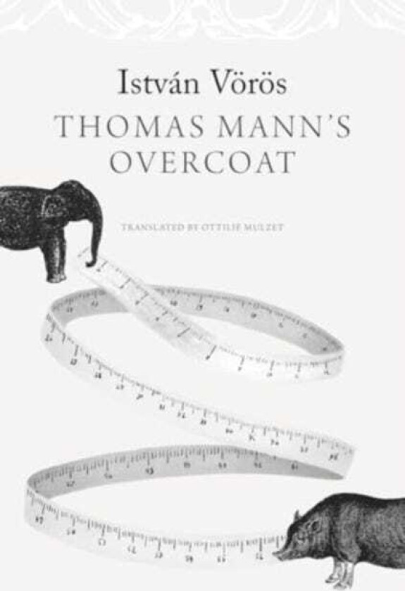 Thomas Mann’s Overcoat