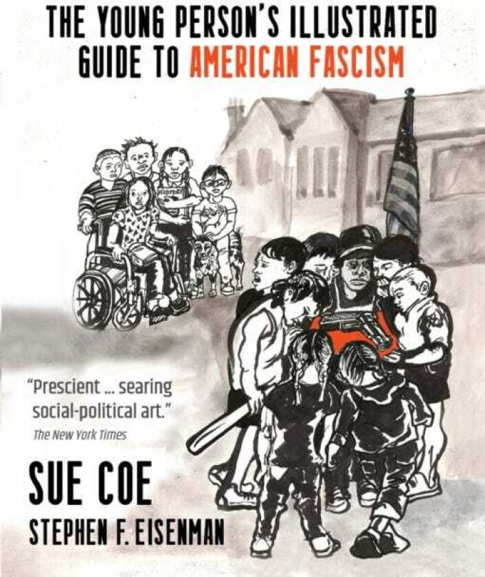 The Illustrated Guide to American Fascism
