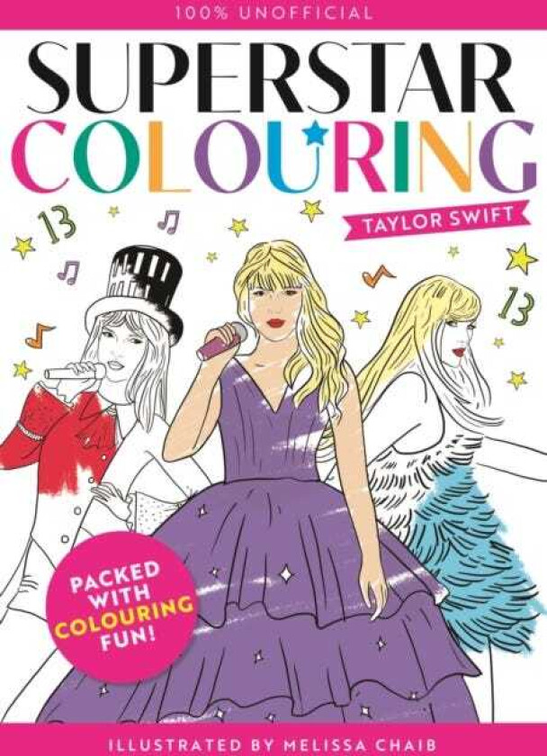 Superstar Colouring: Taylor Swift 100% Unofficial
