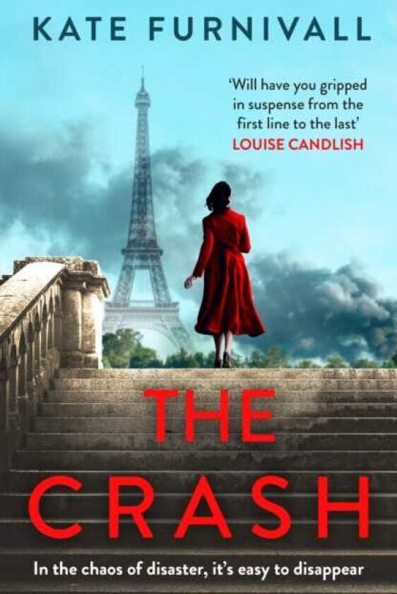 The Crash gripping and unforgettable WW2 historical fiction from the acclaimed author of The Liberation