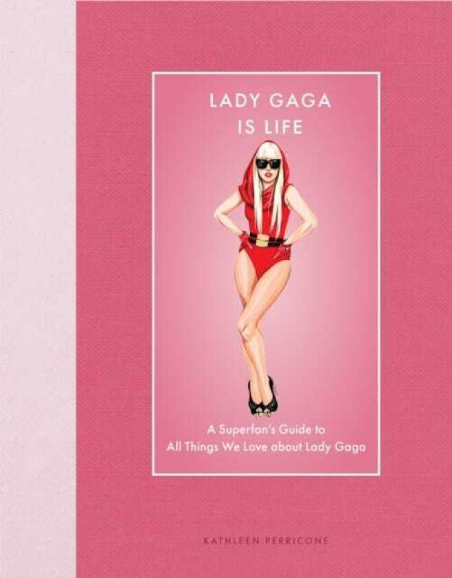 Lady Gaga Is Life A Superfan’s Guide to All Things We Love about Lady Gaga