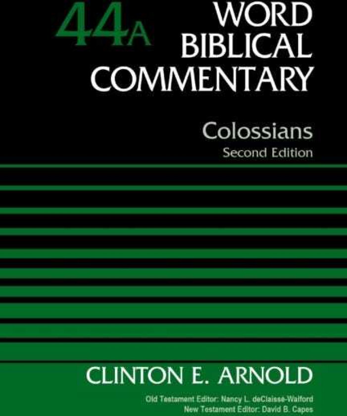 Colossians, Volume 44A Second Edition