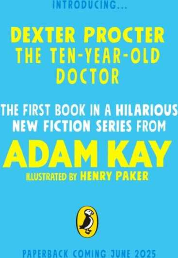 Dexter Procter the 10YearOld Doctor