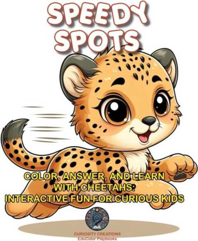 Speedy Spots  Color, Answer, and Learn with Cheetahs: Interactive Fun for Curious Kids