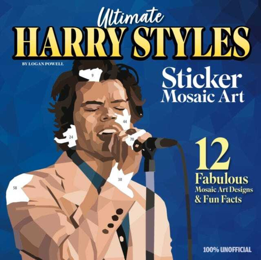 Ultimate Harry Styles Sticker Mosaic Art Book  12 Amazing Mosaic Art Designs & Fun Facts