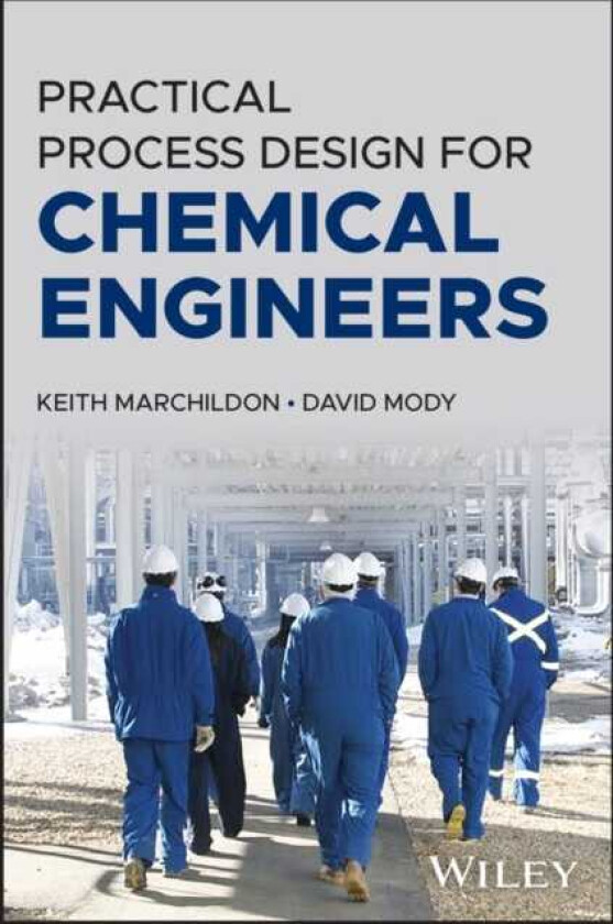 Practical Process Design for Chemical Engineers