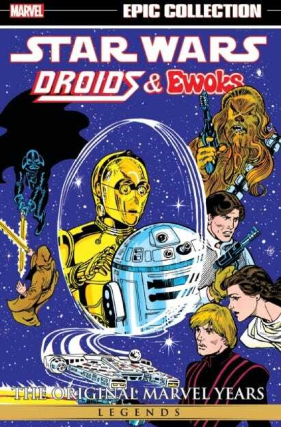 Star Wars Legends Epic Collection: The Original Marvel Years  Droids & Ewoks