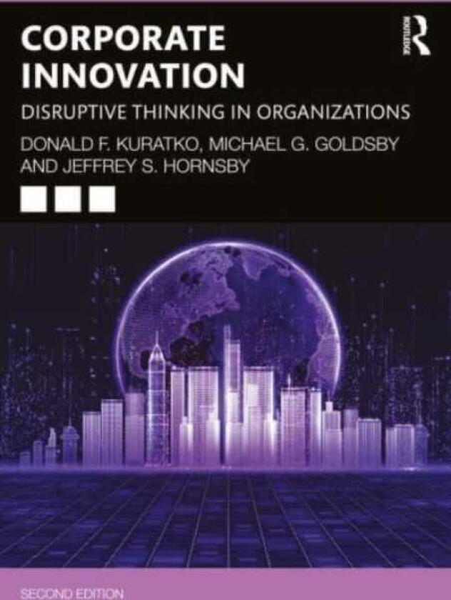 Corporate Innovation Disruptive Thinking in Organizations
