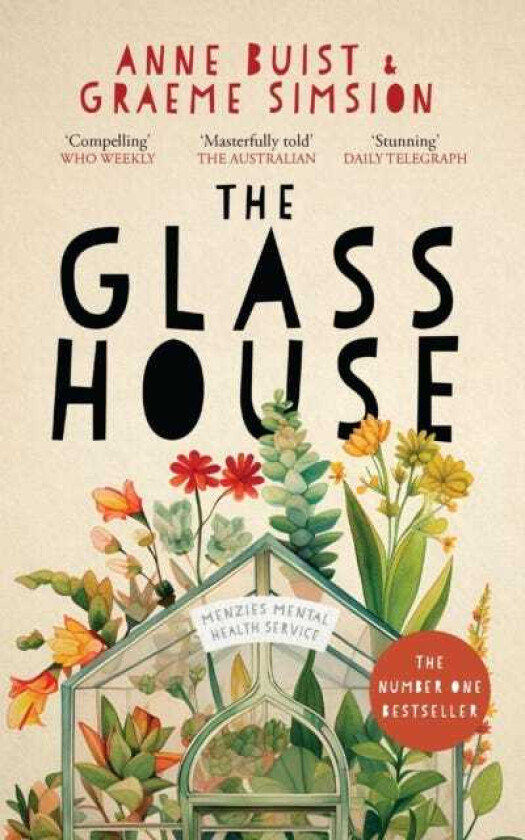 The Glass House Menzies Mental Health Novel 1