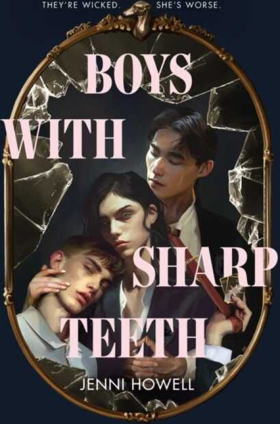 Boys With Sharp Teeth