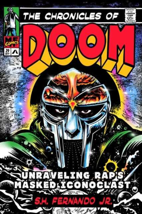 The Chronicles of DOOM Unravelling Rap's Masked Iconoclast