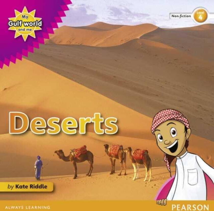 My Gulf World and Me Level 4 nonfiction reader: Deserts