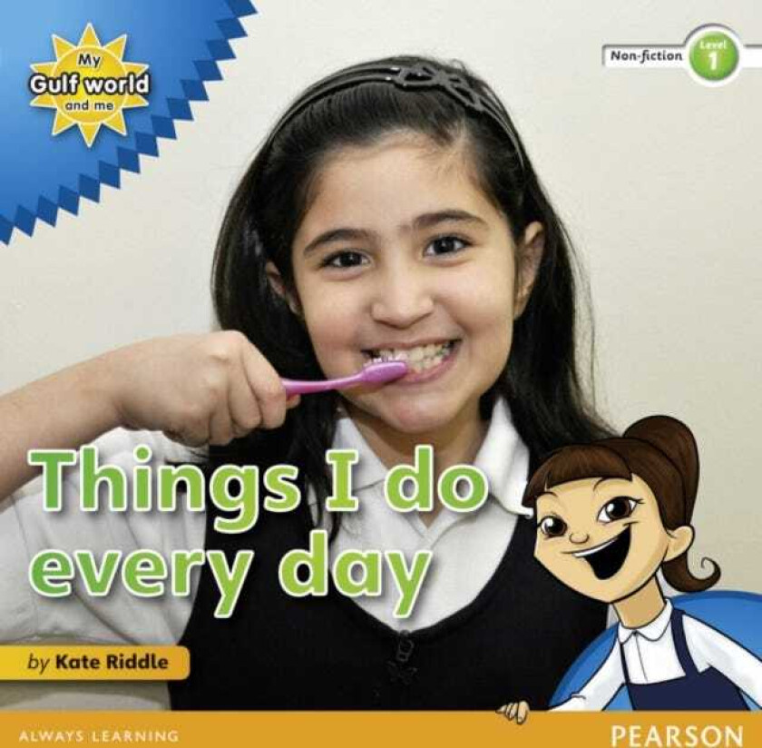 My Gulf World and Me Level 1 nonfiction reader: Things I do every day