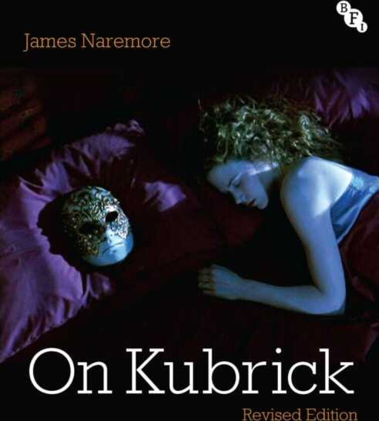 On Kubrick Revised Edition