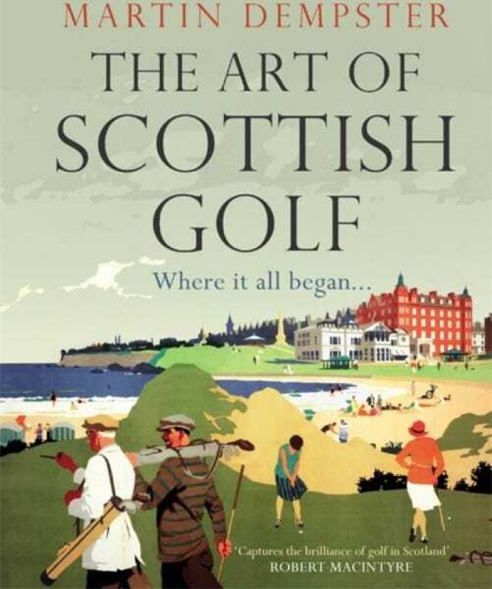The Art of Scottish Golf