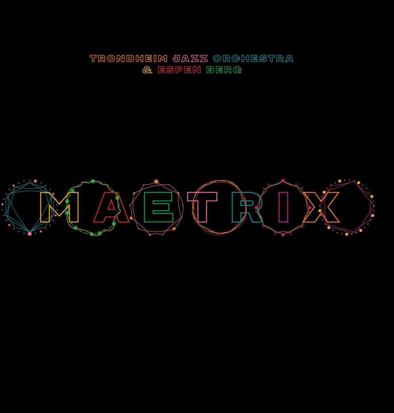 Trondheim Jazzorkester, Trondheim Jazz Orchestra, Espen Berg Maetrix LP/Vinyl